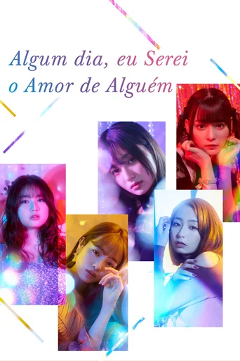 Algum Dia, Eu Serei o Amor de Alguém - Temporada 1