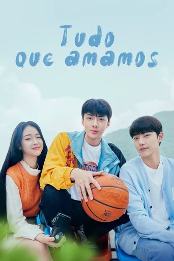 Tudo que amamos (Legendado) - Temporada 1