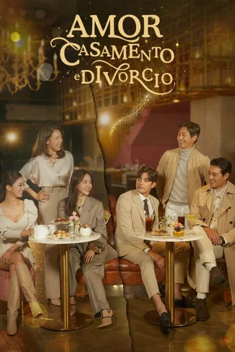 Amor, Casamento e Divórcio - Temporada 1