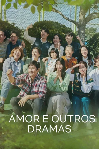 Amor e Outros Dramas - Temporada 1