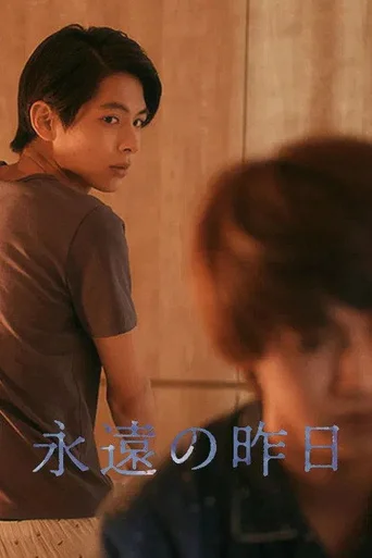 Eternal Yesterday (Legendado) - Temporada 1