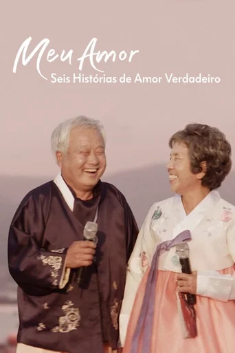 Meu Amor Seis Historias De Amor Verdadeiro
