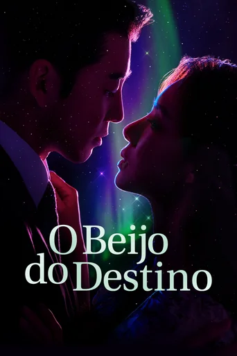 O Beijo do Destino - Temporada 1