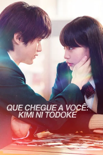 Que Chegue a Você: Kimi ni Todoke - Temporada 1