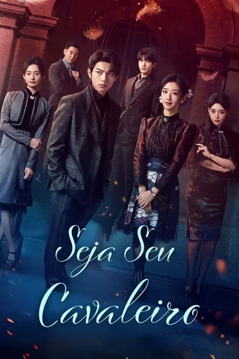 Seja Seu Cavaleiro (Legendado)