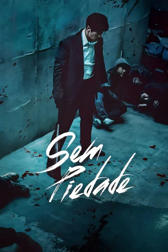 Sem Piedade - Temporada 1