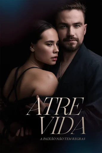 Atrevida: A Paixão Não Tem Regras