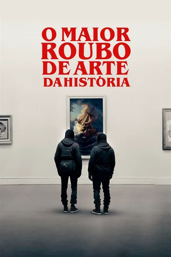 O Maior Roubo de Arte da História