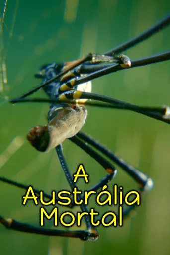 A Australia Mortal - Temporada 1