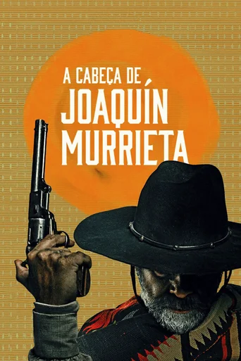 A Cabeça de Joaquín Murrieta - Temporada 1
