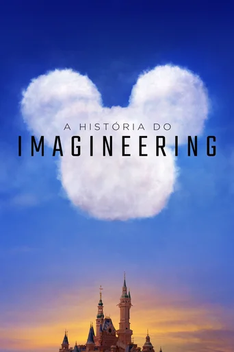 A História do Imagineering - Temporada 1