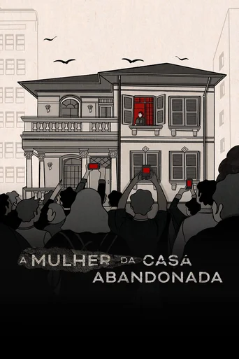 A Mulher da Casa Abandonada - Temporada 1
