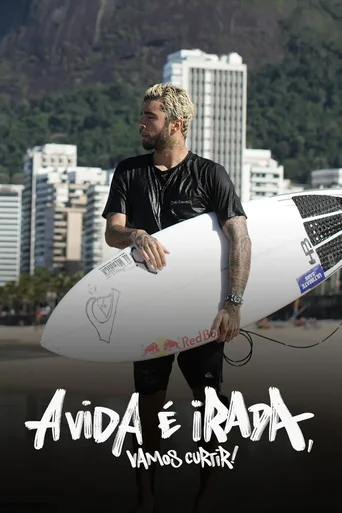 A Vida é Irada, Vamos Curtir! - Temporada 1