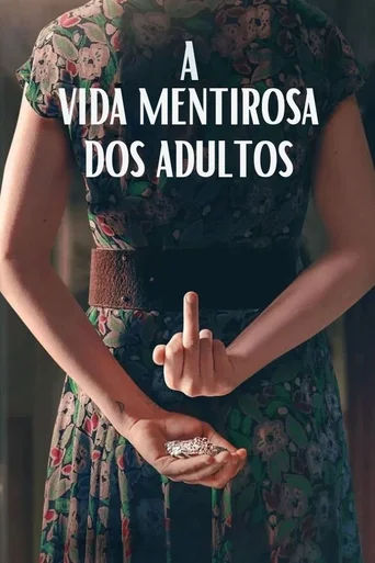 A Vida Mentirosa dos Adultos