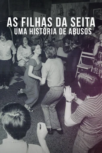 As Filhas da Seita: Uma História de Abusos - Temporada 1