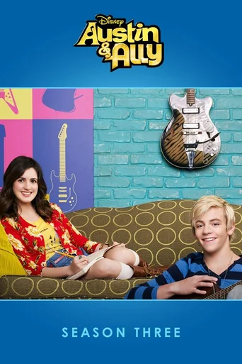 Austin & Ally - Temporada 3