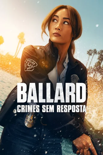 Ballard: Crimes Sem Resposta - Temporada 1