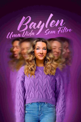 Baylen: Uma Vida sem Filtro