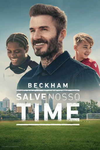 Beckham: Salve Nosso Time - Temporada 1