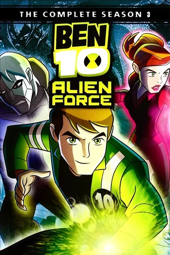 Ben 10: Força Alienígena - Temporada 3