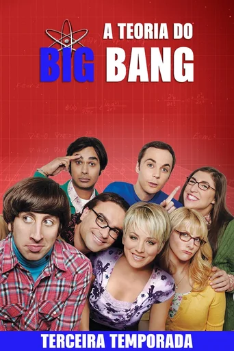 Big Bang: A Teoria - Temporada 3