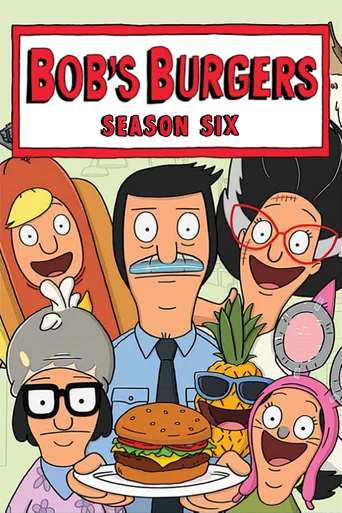 Bob's Burgers - Temporada 6
