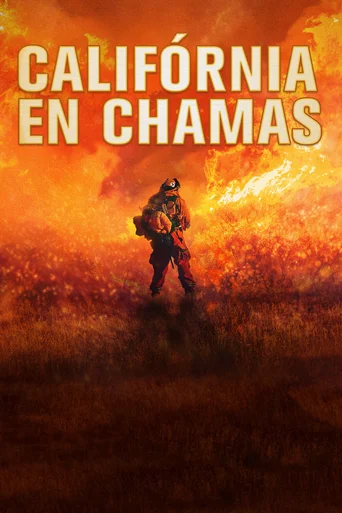 Califórnia em Chamas - Temporada 1