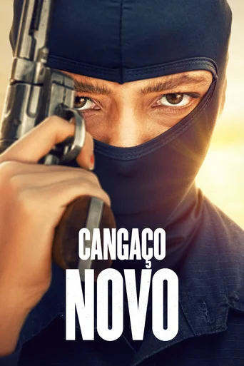 Cangaço Novo - Temporada 1