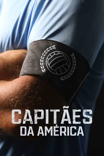 Capitães da América - Temporada 1