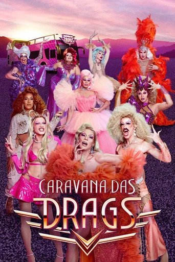 Caravana das Drags - Temporada 1