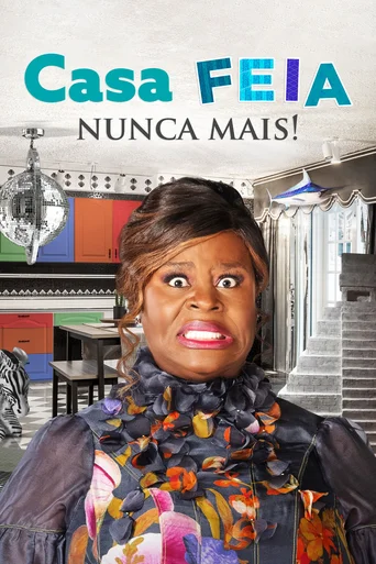 Casa Feia Nunca Mais! - Temporada 1