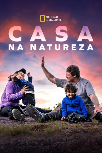 Casa na Natureza - Temporada 1