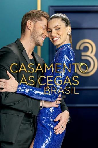 Casamento às Cegas: Brasil - Temporada 3