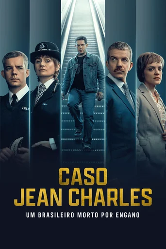 Caso Jean Charles: Um Brasileiro Morto por Engano - Temporada 1