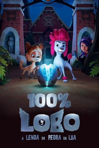 100% Lobo: A Lenda da Pedra da Lua - Temporada 1
