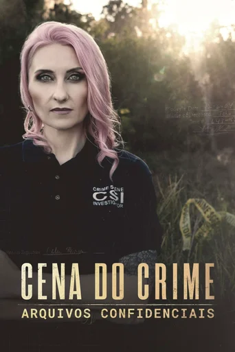 Cena do Crime: Arquivos Confidenciais - Temporada 1
