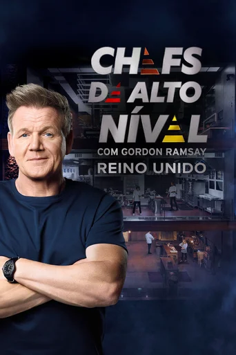 Chefs de Alto Nível com Gordon Ramsay: Reino Unido - Temporada 1