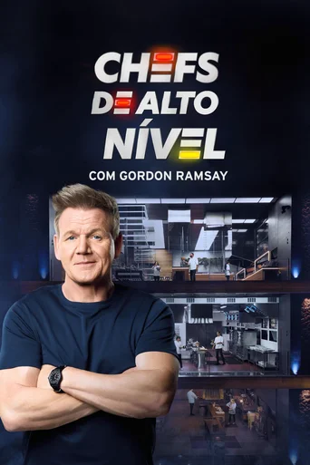 Chefs de Alto Nível com Gordon Ramsay - Temporada 1