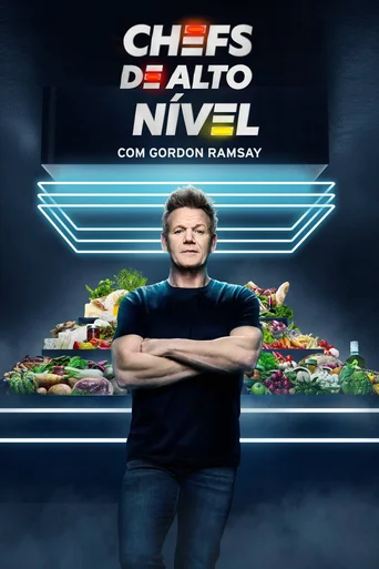 Chefs de Alto Nível com Gordon Ramsay - Temporada 2