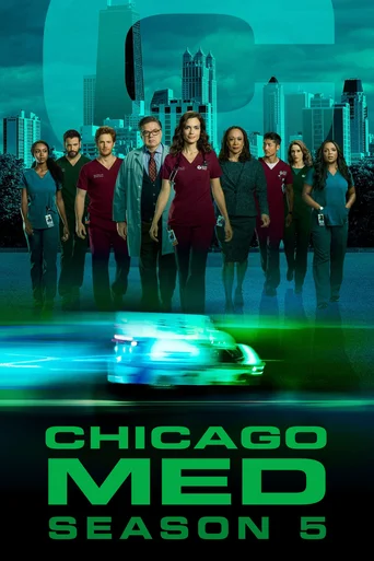 Chicago Med: Atendimento de Emergência - Temporada 5