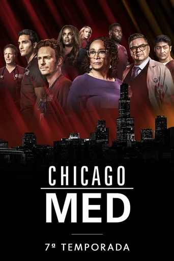 Chicago Med: Atendimento de Emergência - Temporada 7