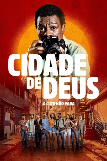 Cidade de Deus: A Luta Não Para - Temporada 1