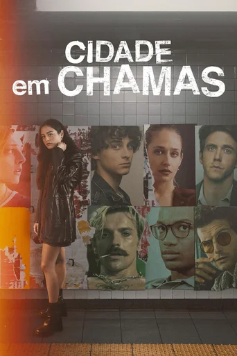 Cidade em Chamas - Temporada 1