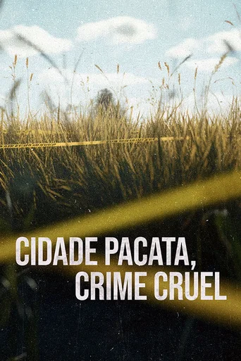 Cidade Pacata, Crime Cruel - Temporada 8