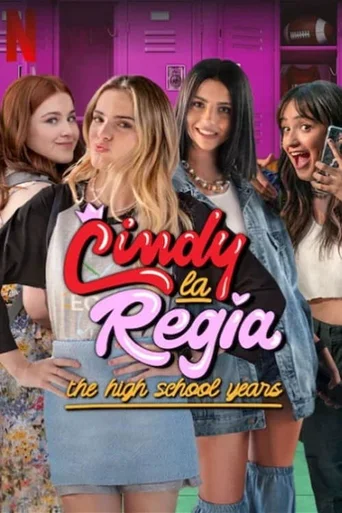 Cindy La Regia: Adolescência - Temporada 1