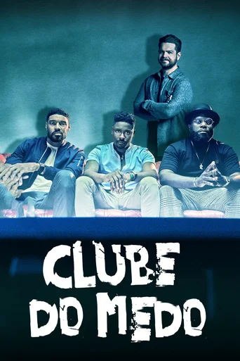 Clube do Medo - Temporada 1