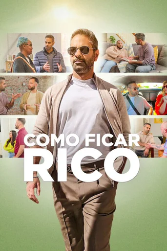 Como Ficar Rico - Temporada 1
