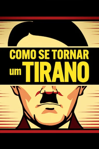 Como Se Tornar um Tirano - Temporada 1