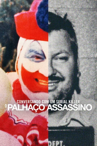 Conversando com um serial killer: o Palhaço Assassino - Temporada 1