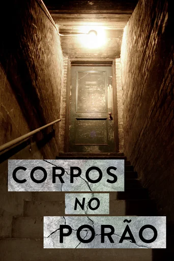 Corpos no Porão - Temporada 1